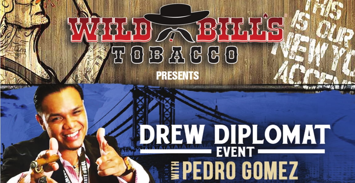 Drew Diplomat in Store Events – Wild Bill’s Tobacco & Drew Estate