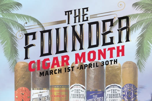 Wild Bill’s Cigar Month Featuring The Founder