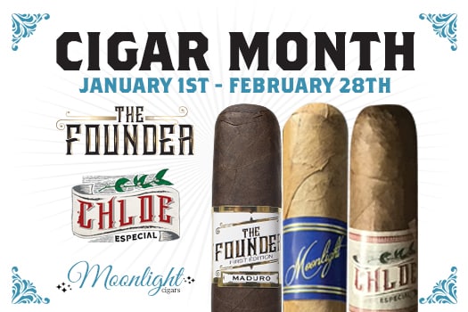 Wild Bill’s Cigar Month Featuring Founder, Moonlight & Chloe