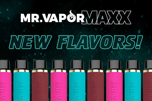 Mr. Vapor MAXX – New Flavors!