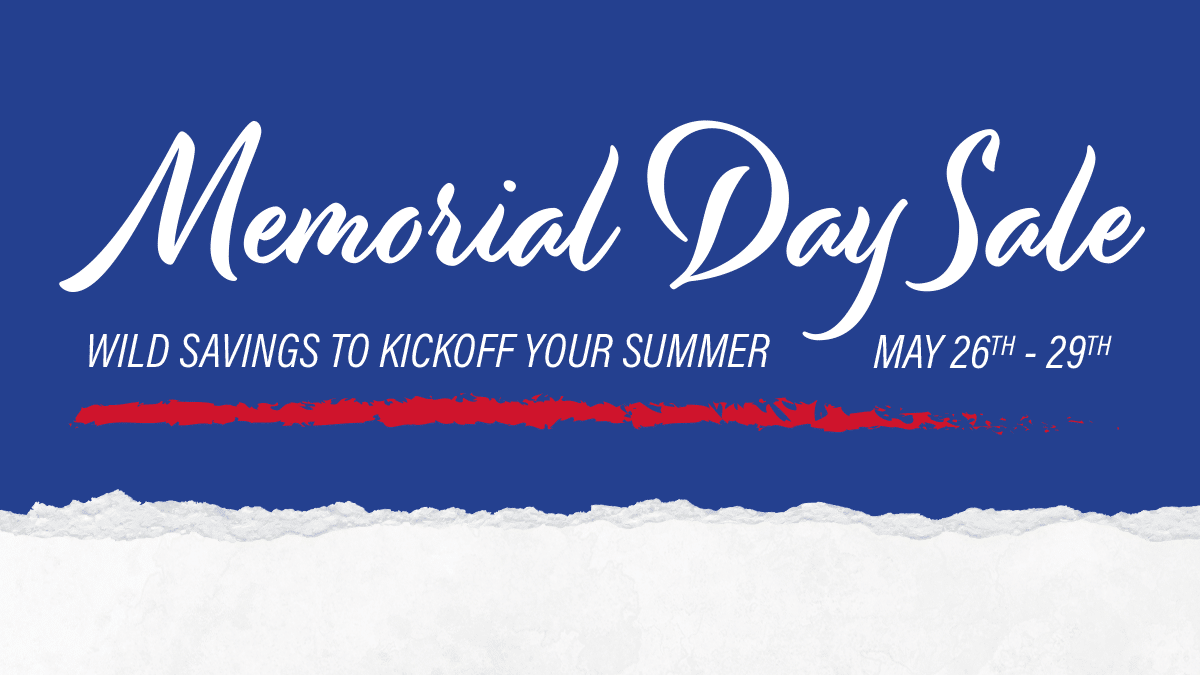 Memorial Day Sale at Wild Bill's Tobacco